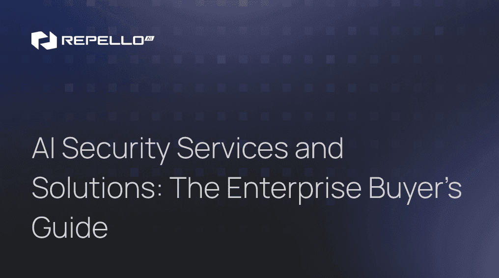 AI Security Services and Solutions: The Enterprise Buyer's Guide