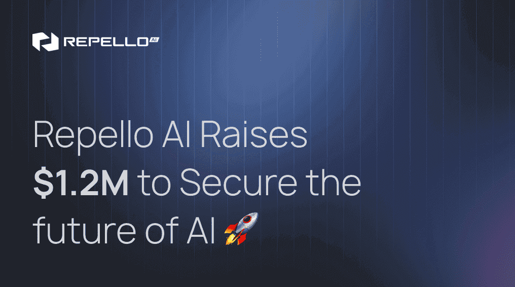 Repello AI raises $1.2M funding announcement
