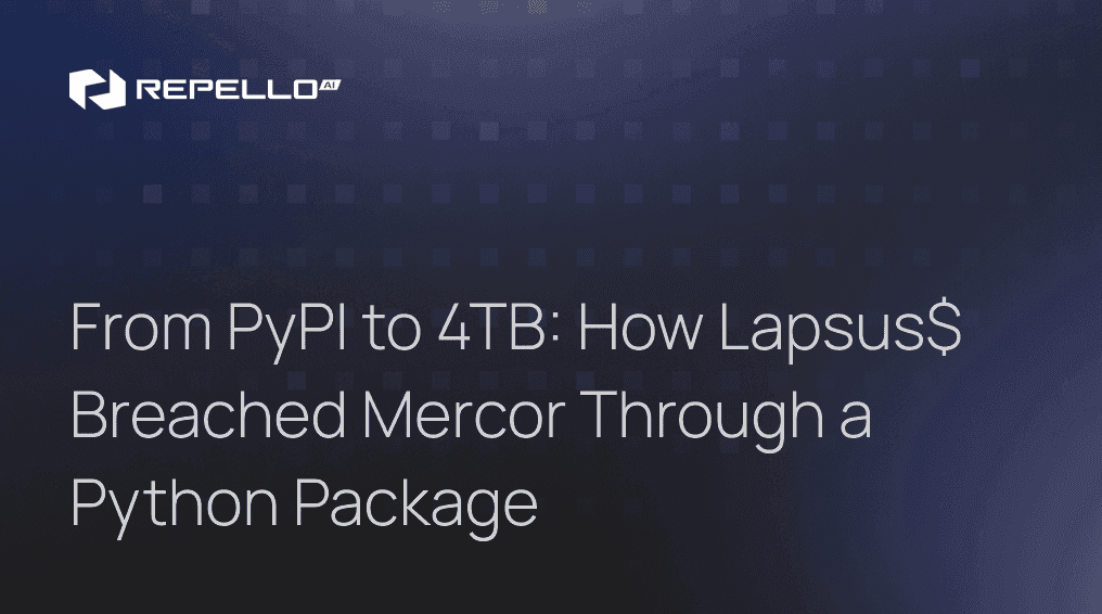 From PyPI to 4TB: How Lapsus$ Breached Mercor Through a Python Package