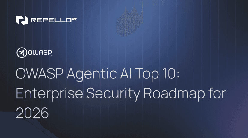OWASP Agentic AI Top 10: Enterprise Security Roadmap for 2026 | Repello AI