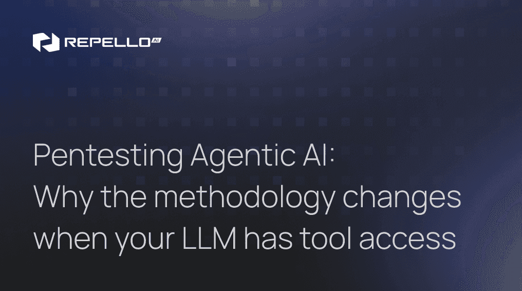 Pentesting Agentic AI: Why the methodology changes when your LLM has tool access