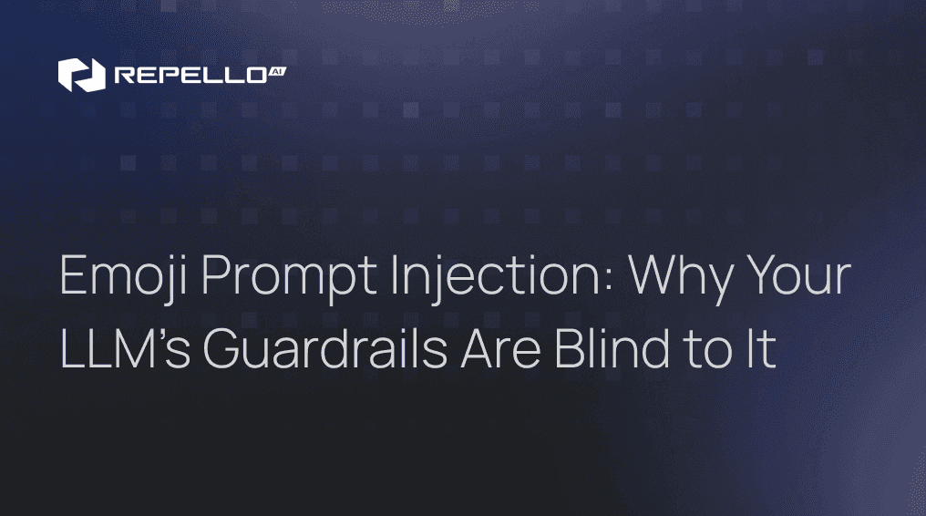Emoji Prompt Injection: Why Your LLM's Guardrails Are Blind to It