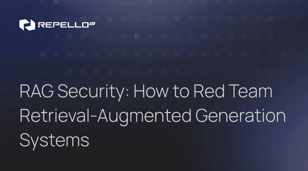 RAG Security: How to Red Team Retrieval-Augmented Generation Systems