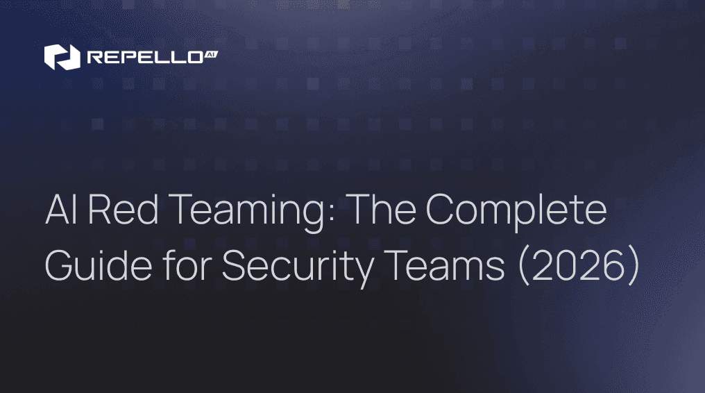 AI Red Teaming: The Complete Guide for Security Teams (2026)