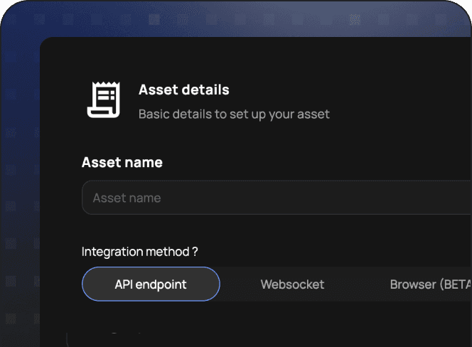 Asset configuration screen showing dual integration methods for API endpoints and browser-based testing.