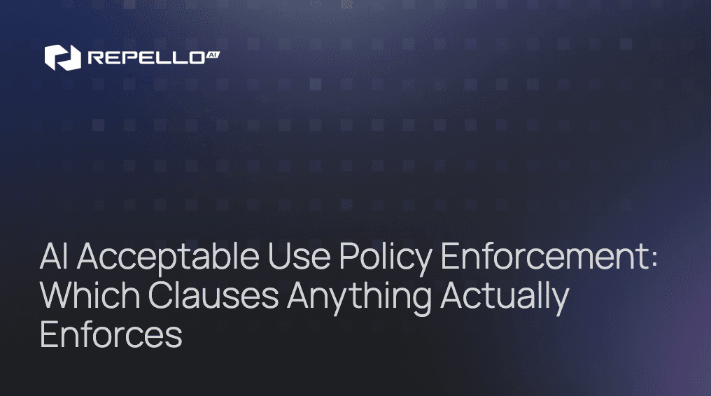 AI Acceptable Use Policy Enforcement: Which Clauses Anything Actually Enforces