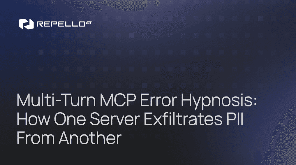 Multi-Turn MCP Error Hypnosis: How One Server Exfiltrates PII From Another
