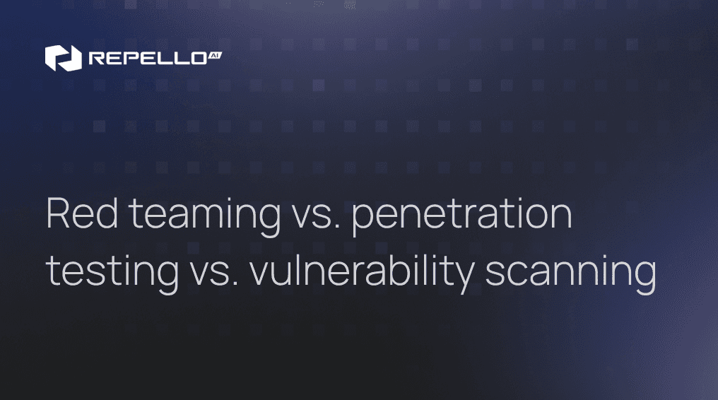 Red teaming vs. penetration testing vs. vulnerability scanning: what AI ...