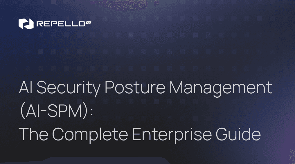 AI Security Posture Management (AI-SPM): The Complete Enterprise Guide ...