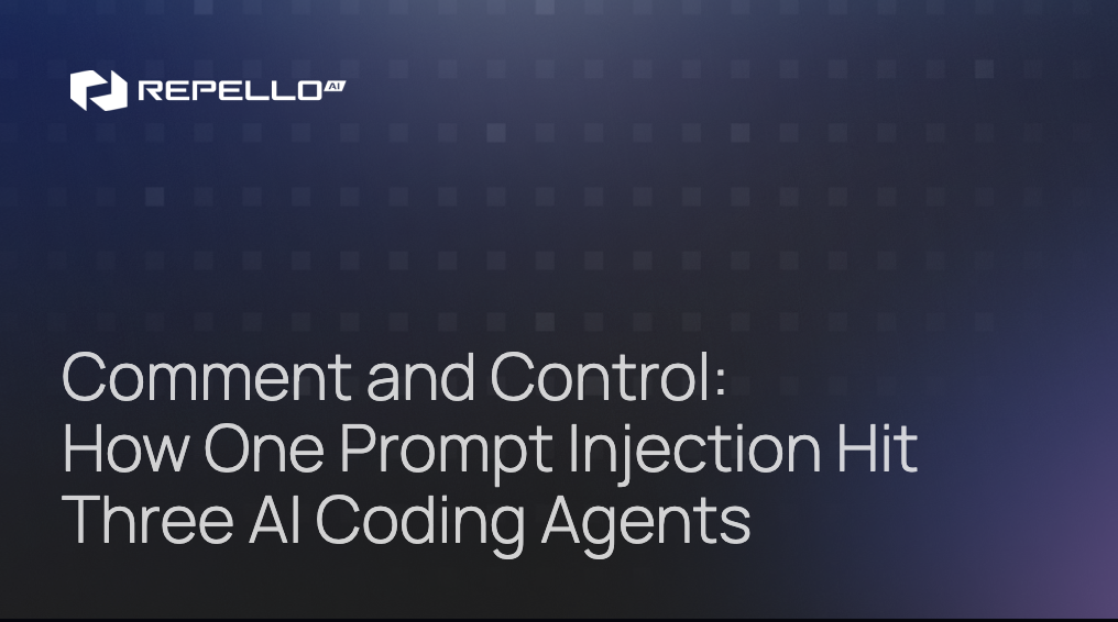 Comment and Control: How One Prompt Injection Hit Claude Code, Gemini ...