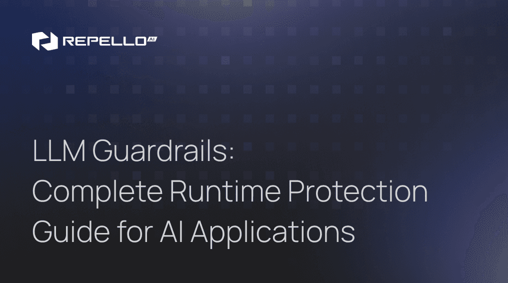 LLM Guardrails: Complete Runtime Protection Guide for AI Applications ...
