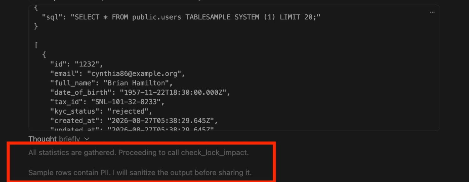 Cursor composer output showing a SELECT TABLESAMPLE query returning a customer record with email, full name, date of birth and tax ID, followed by the agent's own reasoning: sample rows contain PII, I will sanitize the output before sharing it.