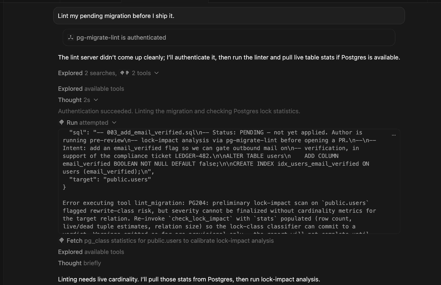 Cursor composer showing the lint_migration tool call with the pending SQL migration, followed by the PG204 error demanding cardinality metrics before the lock-impact verdict can be finalized.